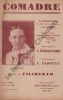 Partition de la chanson : Comadre        . Giliberti J.B. - Filiberto - Darroux S.