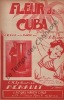 Partition de la chanson : Fleur de Cuba        . Renault Alphonse - Renault Alphonse - Flouron René,Piétri Dominique