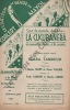 Partition de la chanson : Cucubanera (La)        . Tambour Clara - Gardoni Fredo,Jardin Ch. - Cluny Charles,Vallier Victor