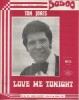 Partition de la chanson : Love me tonight  Alla fine della strada      . Jones Tom - Panzeri,Pilat - Mason Barry