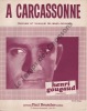 Partition de la chanson : A Carcassonne        . Gougaud Henri - Gougaud Henri - Gougaud Henri