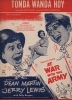 Partition de la chanson : Tonda wanda hoy Polly Bergen     At war with the army  . Martin Dean,Lewis Jerry - Livingston Jerry - David Mack
