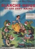 Partition de la chanson : Blanche-Neige et les sept nains Album : - Sifflez en travaillant - Tyrolienne des nains (La) - Pic, Pic, Pic - Heigh-Ho ! - ...