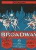 Partition de la chanson : Broadway Glenn Tryon - Evelyn Brent - Merna Kennedy     Broadway  .  - Gottler Archie,Mitchell Sydney,Conrad Con - Gottler ...