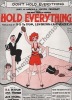 Partition de la chanson : Don't hold everything  Je suis original    Hold everything !  .  - Henderson Ray,Brown Lew - Marc-Hély