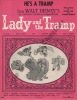 Partition de la chanson : He's a tramp      Lady and the tramp  .  - Lee Peggy,Burke Sonny - Lee Peggy,Burke Sonny