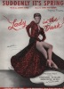 Partition de la chanson : Suddenly it's spring Ginger Rogers - Ray Milland - Warner Baxter - Jon Hall    Annotation stylo sur couverture Lady in the ...
