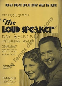 Partition de la chanson : Doo-ah doo-ah doo-ah know what i'm doing Ray Walker - Jacqueline Wells     Loud speaker (The)  
