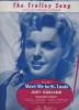 Partition de la chanson : Trolley song (The) Judy Garland     Meet me in St Louis  .  - Blane Ralph,Martin Hugh - Martin Hugh,Blane Ralph