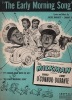 Partition de la chanson : Early morning song (The) Donald O'Connor - Jimmy Durante     Milkman (The)  .  - Fain Sammy - Barnett Jackie