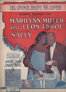 Partition de la chanson : Church round the corner (The) Partition pour piano et chant, édition américaine originale . Florenz Ziegfeld présente dans cette musicale comédie " Sally " avec Marylynn Miller and Leon Errol Sally