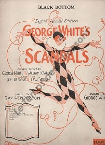 Partition de la chanson : Birth of the blues (The) George whithe's scandals