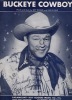 Partition de la chanson : Buckeye cowboy        . Rogers Roy - Evans Dale,Rogers Roy - Rogers Roy,Evans Dale