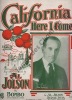 Partition de la chanson : California here i come      Bombo  . Jolson AL. - De sylva Buddy,Jolson AL.,Meyer Joseph - Jolson AL.,de Sylva Bud