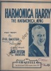 Partition de la chanson : Harmonica Harry  Harmonica king (The)      . Hylton Jack - Baxter Phil - 