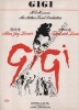Partition de la chanson : Gigi      Gigi  .  - Loewe Frédérick - Lerner Alan Jay