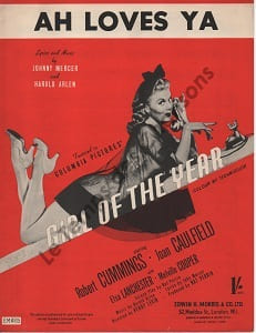 Partition de la chanson : Ah loves ya ! Robert Cummings - Joan Caulfield - Elsa Lanchester - Melville Cooper Girl of the year