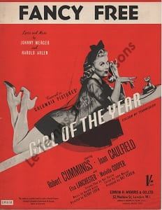 Partition de la chanson : Fancy free Robert Cummings - Joan Caulfield - Elsa Lanchester - Melville Cooper Girl of the year