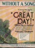 Partition de la chanson : Without a song      Great day !  .  - Youmans Vincent - 