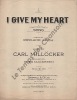 Partition de la chanson : I give my heart      Dubarry (The)  .  - Millöecker Carl - Leigh Rowland