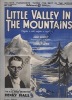 Partition de la chanson : Little valley in the mountains        . Hall Henry - Dvoracek J. - Kennedy Jimmy