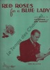 Partition de la chanson : Red roses for a blue lady        . Ballantine Eddie - Tepper Sid - 
