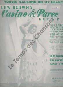 Partition de la chanson : You're waltzing on my heart Edition originale américaine, partition pour chant et piano représentant Mitzi Mayfair danseuse et actrice américaine de théâtre et de cinéma Casino de Paree revue