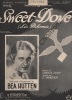 Partition de la chanson : Sweet dove  Paloma (La)      . Hutten Bea - Yradier - Dunn Charles
