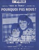 Partition de la chanson : Pourquoi pas nous ?        . Line et Willy - Giraud Hubert - Dorin Françoise