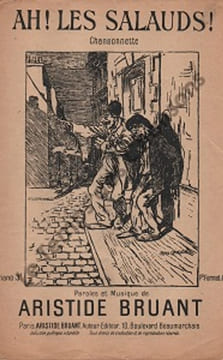 Partition de la chanson : Ah ! Les salauds ! Chansonnette . Bruant Aristide - Bruant Aristide - Bruant Aristide