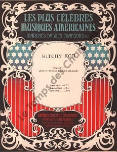Partition de la chanson : Hitchy koo Edition originale De chez Francis Salabert pour piano et chant;       