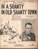 Partition de la chanson : In a shanty in old shanty town        . Hall Henry - Little Jack,Siras John - Young Joe