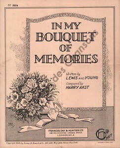 Partition de la chanson : In my bouquet of memories . - Akst Harry - Lewis et Young