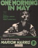 Partition de la chanson : One morning in may        . Harris Marion - Carmichael Hoagy - Parish Mitchell