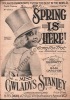 Partition de la chanson : Spring is here !        . Miss Gladys Stanley - Carlton Sam,Bennett George J. - 
