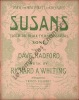 Partition de la chanson : Susans Dansé par Mistinguett et Maurice Chevalier Where the black-eyed Susans grow      .  - Whiting Richard - 