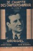 Partition de la chanson : Je chante des chansons d'amour        . Georgel - De Buxeuil René - Roger André