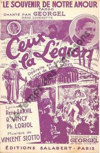 Partition de la chanson : Souvenir de notre amour (Le) Ceux de la légion . Alibert,Georgel - Scotto Vincent - Sarvil René,Vincy Raymond,Loriol ...