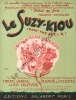 Partition de la chanson : Suzy Kiou  Doin'the Suzi Kiou    Cotton club parade  Casino de Paris.  - Davis Benny,Coots J. Fred - Varna Henri,Lelièvre ...