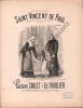 Partition de la chanson : Saint Vincent de Paul       Hymne .  - Thuillier Ed. - Carlet Gustave