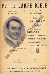 Partition de la chanson : Petite lampe bleue        . Alibert - Abbati E. - Stavil Charles