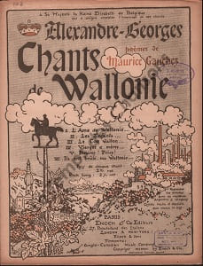 Partition de la chanson : Coq Wallon a chanté trois fois (Le) Chants de Wallonie Poème . - Alexandre-Georges - Gauchez Maurice