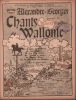Partition de la chanson : Coq Wallon a chanté trois fois (Le) Chants de Wallonie      Poème .  - Alexandre-Georges - Gauchez Maurice