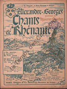 Partition de la chanson : Trois grands Empereurs ... ont passé là ... Chants de Rhénanie      Poème .  - Alexandre-Georges - Gauchez Maurice