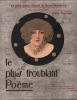 Partition de la chanson : Plus troublant poème (Le)        Folies Bergères,Apollo Théâtre (L'),Bals Tabarin. Vildez Carmen,Vorelli,Chatel Lodia - ...