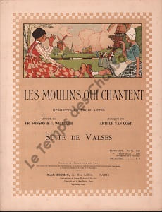 Partition de la chanson : Moulins qui chantent (Les) Belles filles de la Zélande Moulins qui chantent (Les)