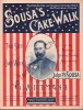 Partition de la chanson : Sousa's cake-walk (The) John Philip Sousa       Nouveau Cirque.  - Wittmann G. - 