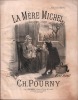 Partition de la chanson : Mère Michel (La)     Adhésif interieur  Saynète .  - Pourny Charles - Vernet Marie
