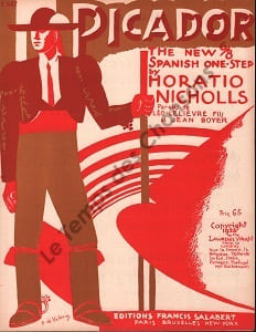 Partition de la chanson : Picador Partition d’édition originale chez Francis Salabert pour piano uniquement, illustrée par Roger de Valerio (Illustrateur, affichiste et peintre français )