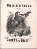 Partition de la chanson : Nid d'aigle (Un)     Trace de déreliure   .  - de Bracy Albert - 